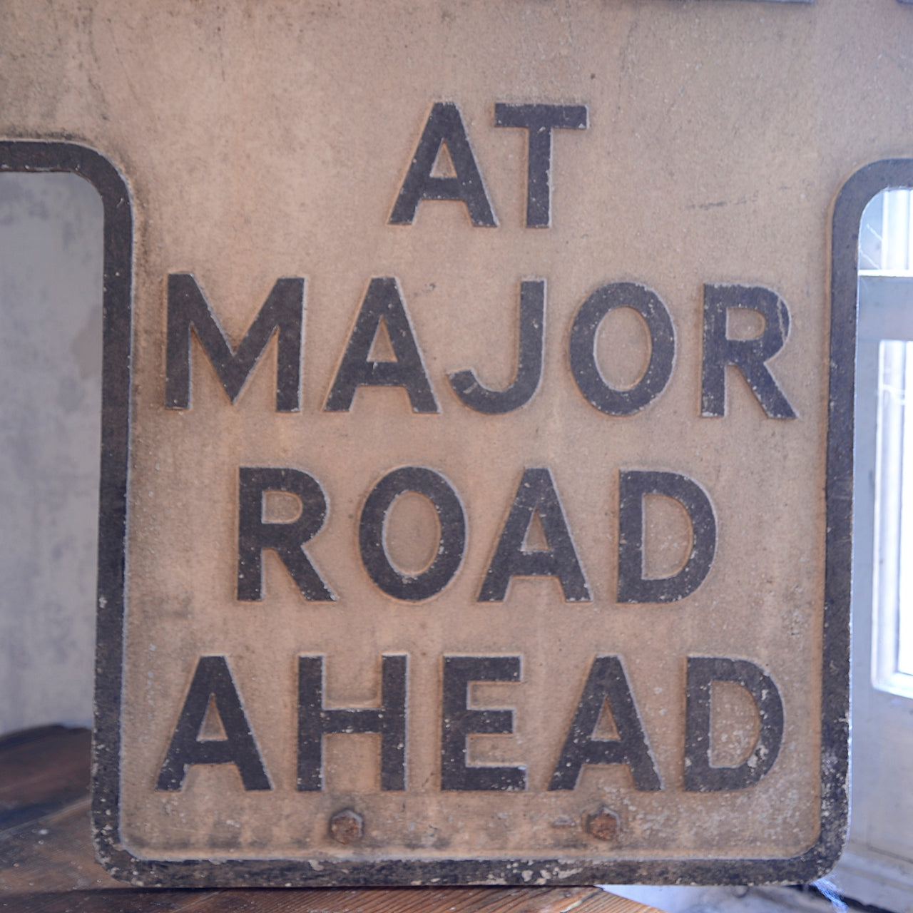 Original HALT AT MAJOR ROAD AHEAD sign - A