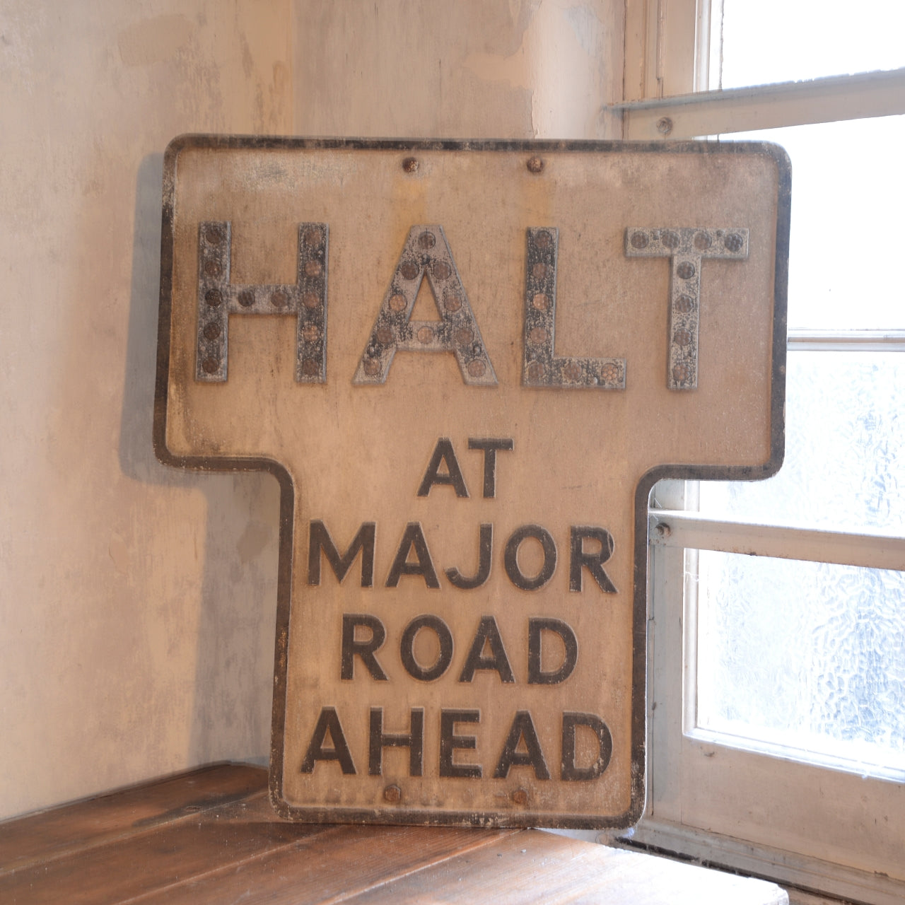 Original HALT AT MAJOR ROAD AHEAD sign - A