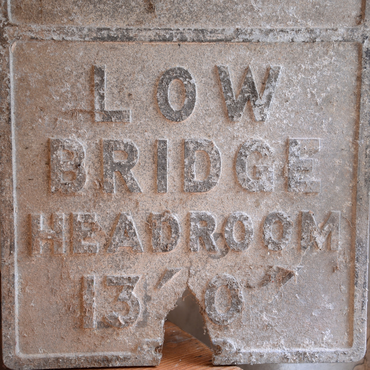 Original LOW BRIDGE HEADROOM 13’ sign